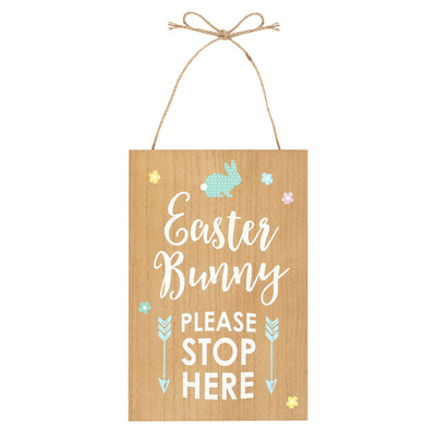 Easter Bunny Stop Here Hanging Sign