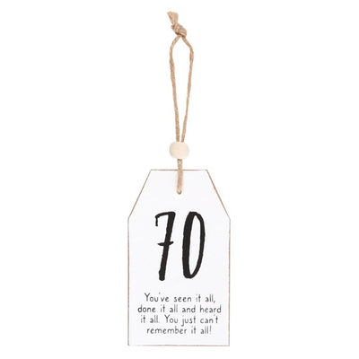 70 Milestone Birthday Hanging Sentiment Sign